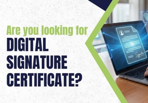 Digital Signature Certificate (DSC)